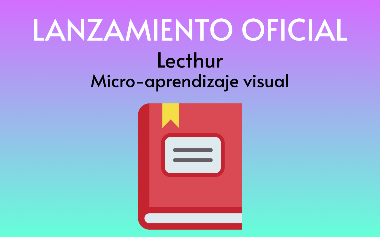 Anuncio del lanzamiento oficial de Lecthur